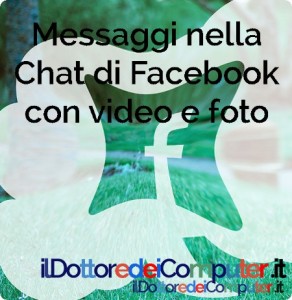 chat di Facebook con video e foto