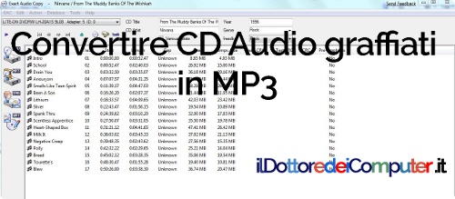 Convertire CD Audio graffiati in MP3