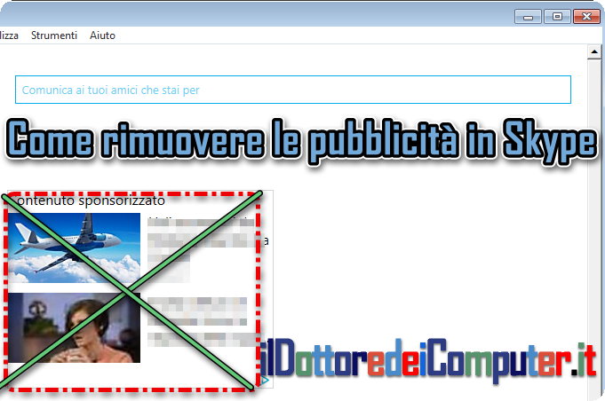 Rimuovere la Pubblicità da Skype