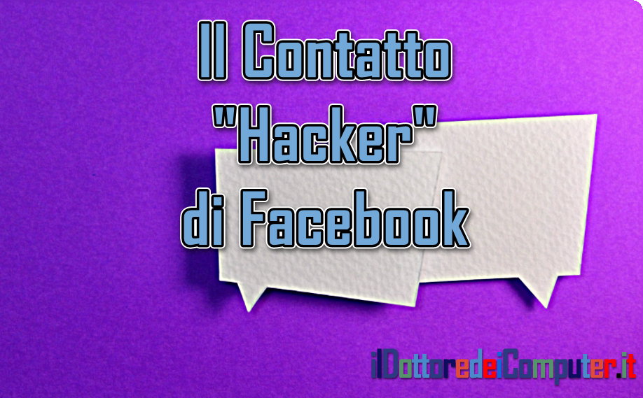 Il Contatto Hacker di Facebook