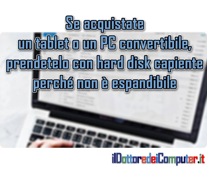 Quanta Memoria per PC Convertibile o Tablet?