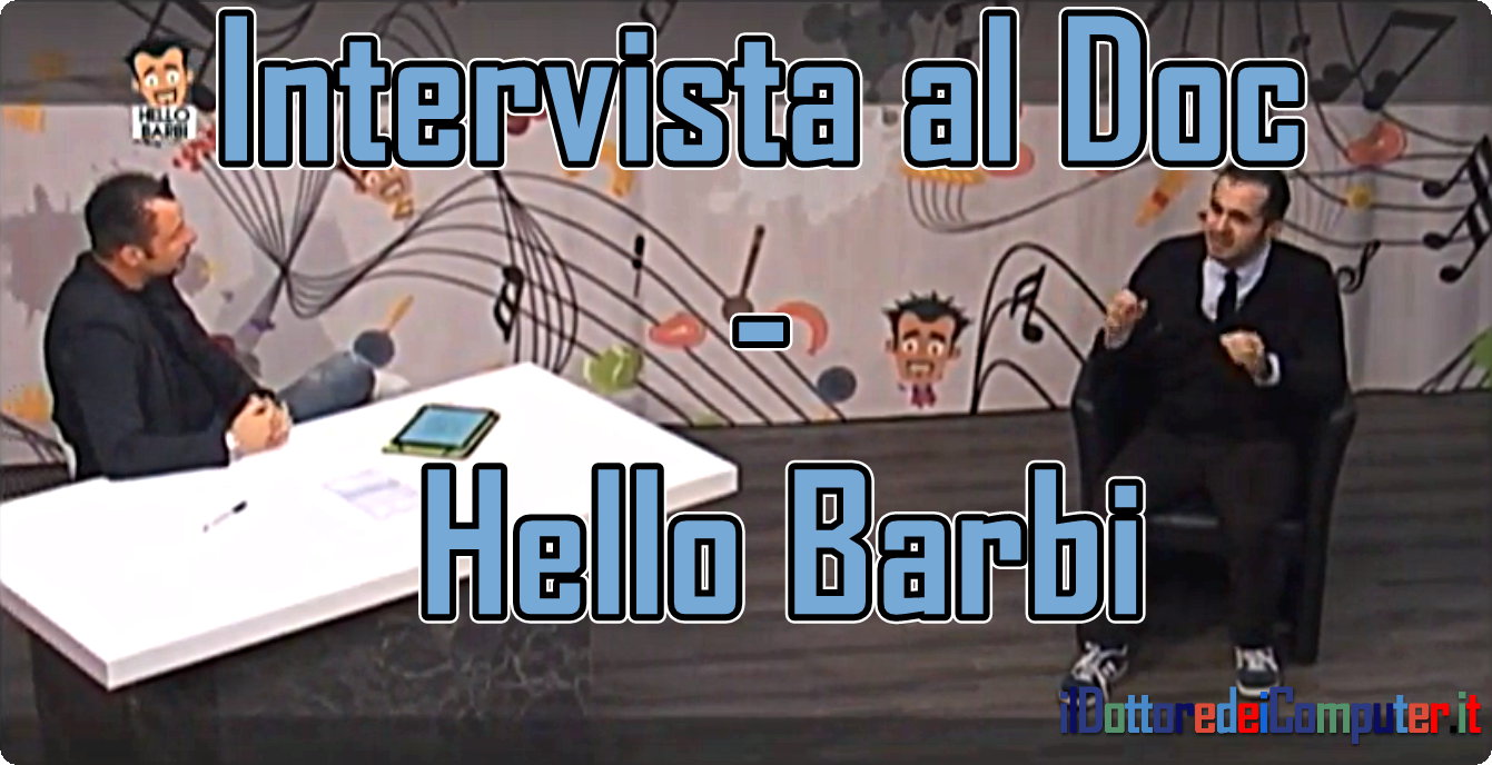 Il Doc intervistato in TV – Hello Barbi