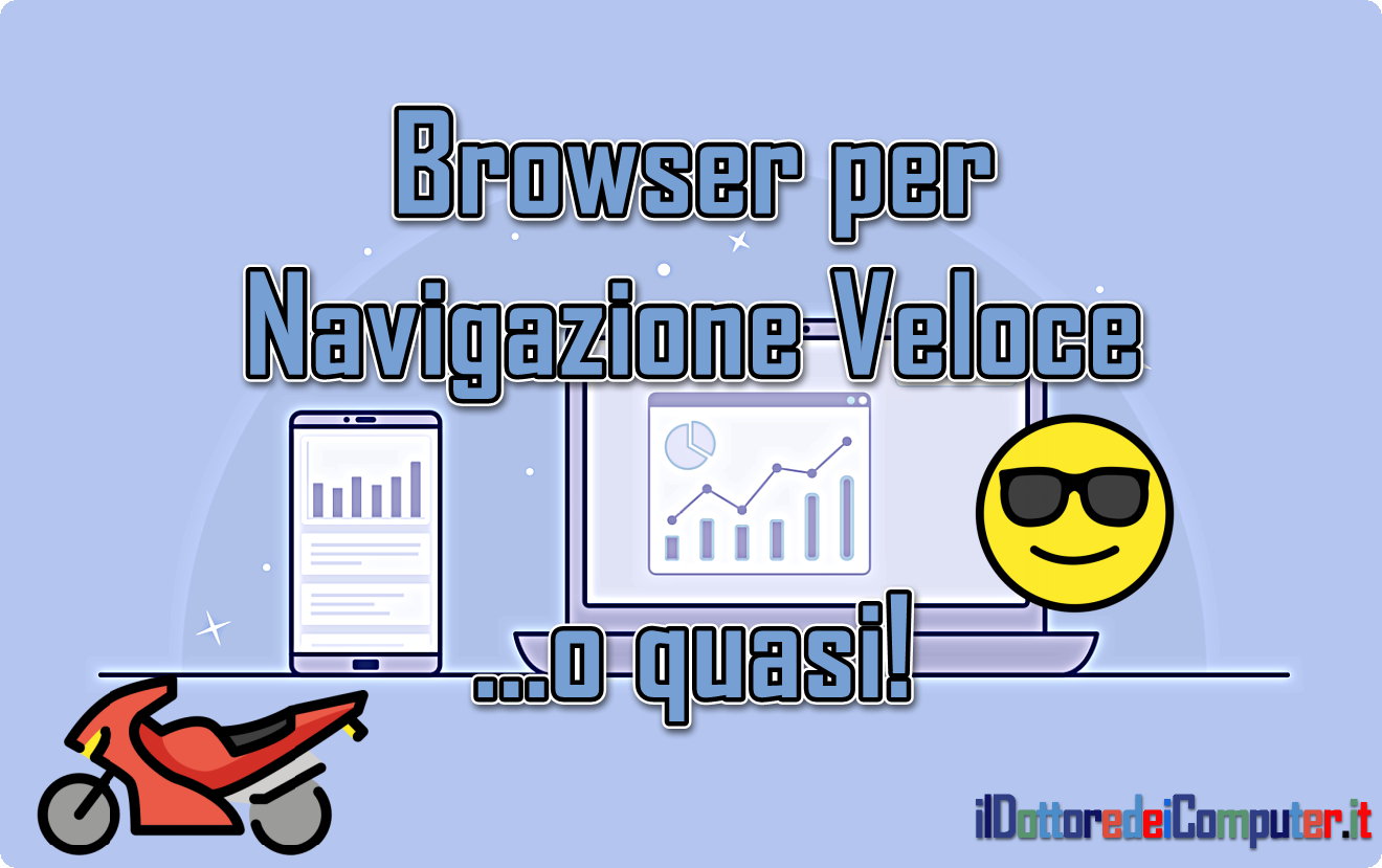 Browser per una Navigazione Veloce