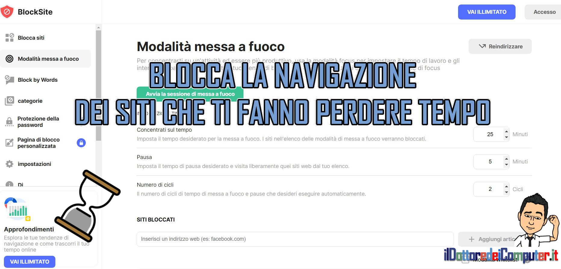 Blocca la Navigazione nei Siti che Ti Fanno Perdere Tempo