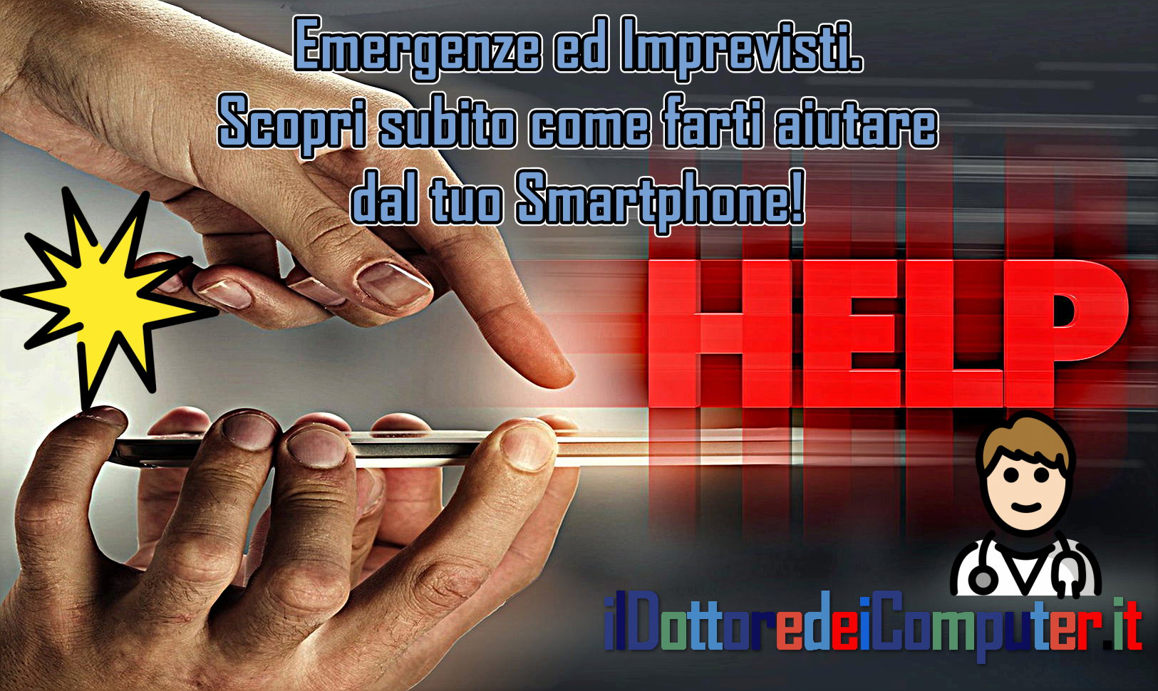 Come essere Preparati ad Emergenze ed Imprevisti con l’Aiuto del tuo Smartphone 💪📱