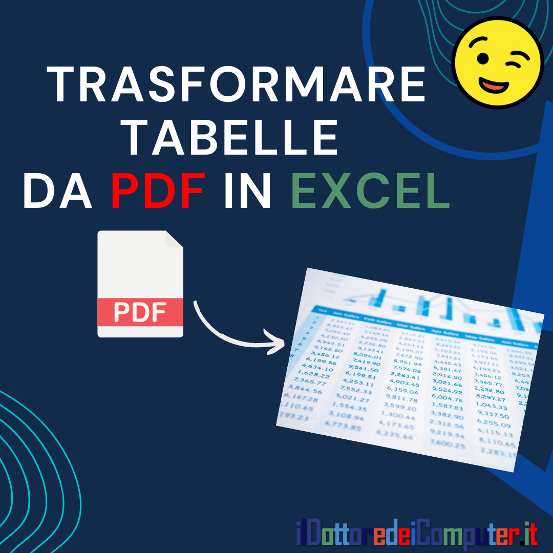 Come trasformare tabelle da PDF a Excel 🔄📊