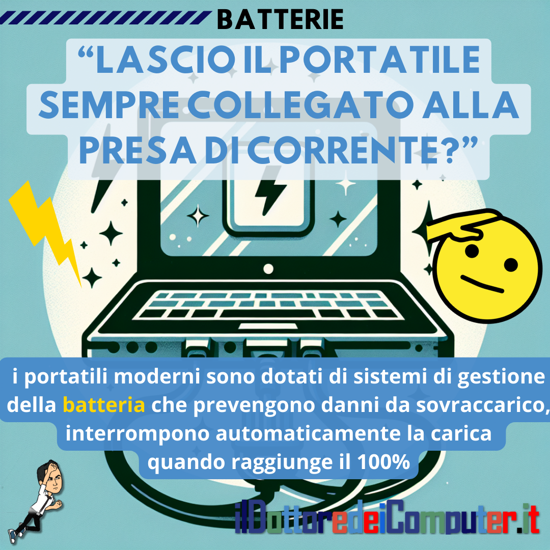 Tenere Costantemente collegato il PC Portatile alla Corrente è una buona idea?